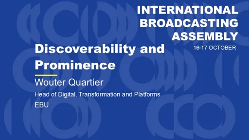 Discoverability and Prominence