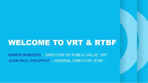 Welcome to VRT and RTBF