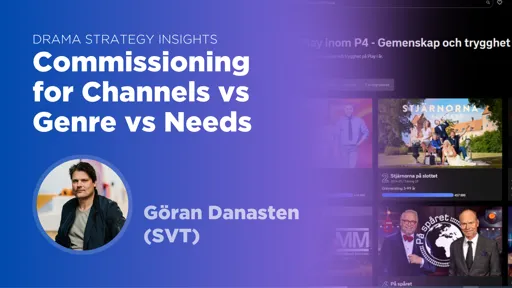 From Genre to Need: How SVT Rewrote the Rules of Commissioning