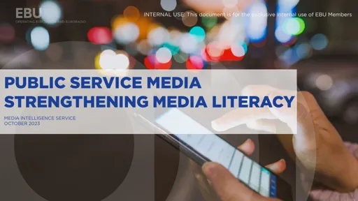 Public Service Media Strengthening Media Literacy