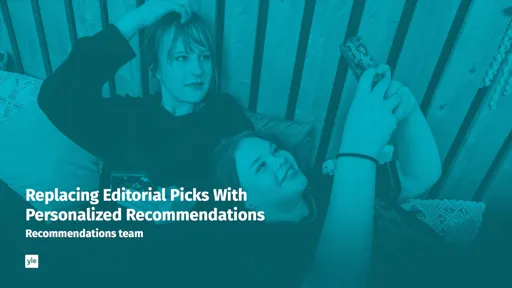 Replacing Editorial Picks With Personalized Recommendations
