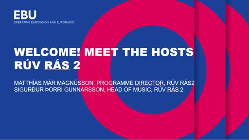 Welcome! Meet the Hosts RÚV Rás 2