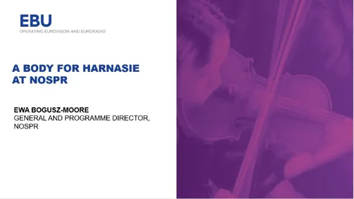 A Body for Harnasie at NOSPR