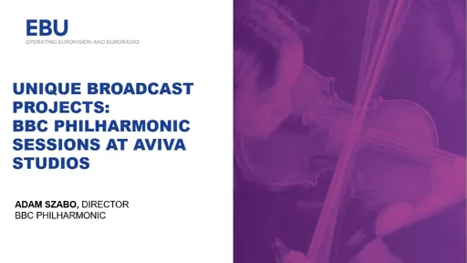 Unique broadcast projects: BBC Philharmonic Sessions at Aviva Studios