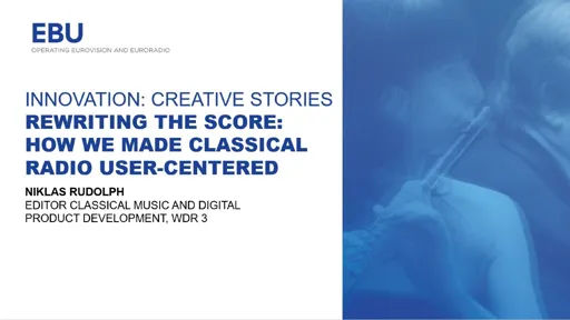 Rewriting the score: how we made classical radio user-centered