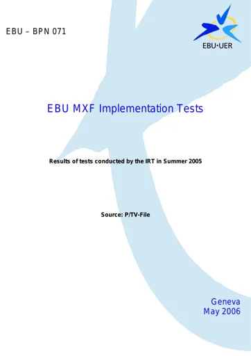 EBU MXF Implementation tests