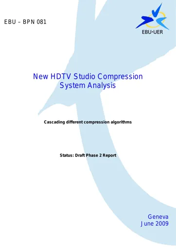 New HDTV Studio Compression System Analysis - Cascaded codecs