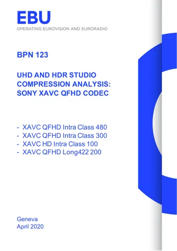 UHD and HDR Studio Compression Analysis: Sony XAVC QFHD
