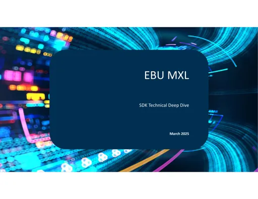MXL SDK Deep Dive