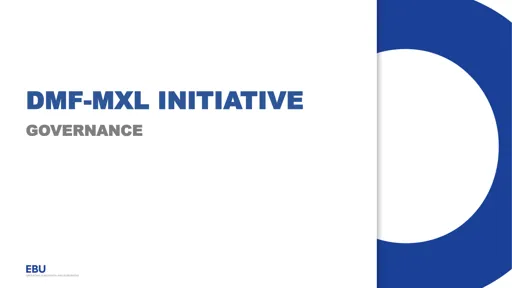 DMF MXL Initiative - Governance