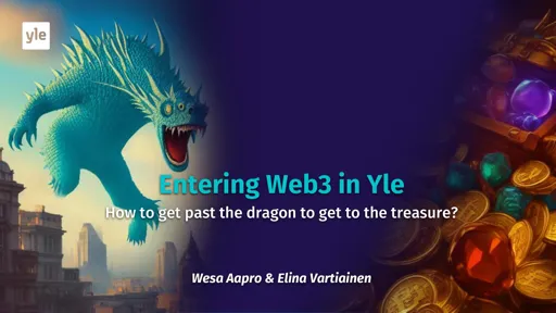 METAVERSE & WEB3.0, IDEAS & PROJECTS FROM MEMBERS - YLE