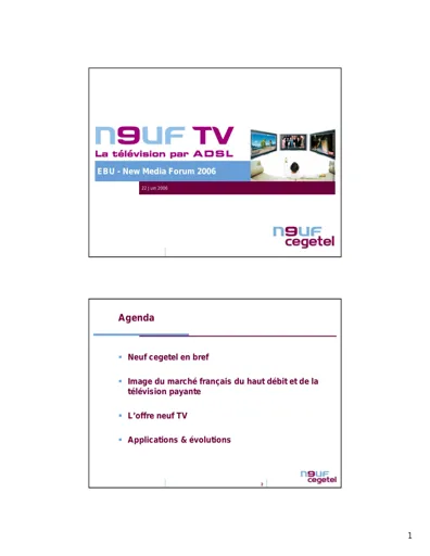 Overview of how Neuf Cegetel offers its clients ADSL TV