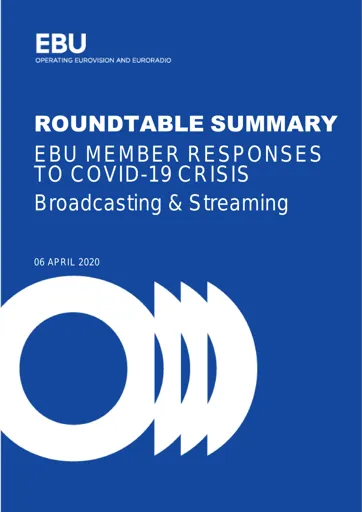 Broadcasting & Streaming during COVID-19 - Roundtable Summary