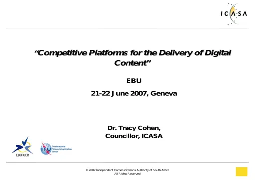Competitive Platform for Delivery of Digital Content