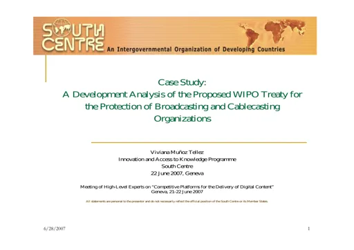 Case Study: A Development Analysis of the Proposed WIPO Treaty