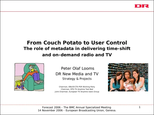 The role of Metadata in delivering time-shift and on-demand radio & TV