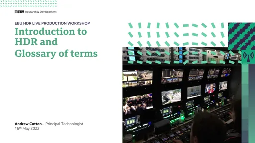 HDR Introduction & Glossary of Terms