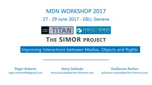 The SIMOR project [Semantic Interaction with Medias, Objects and Rights)