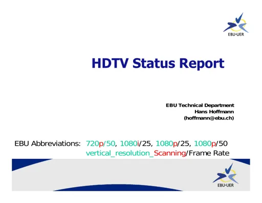 HDTV Status Report