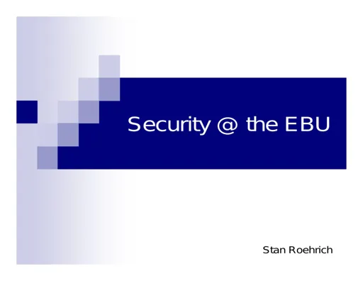 Security @ the EBU