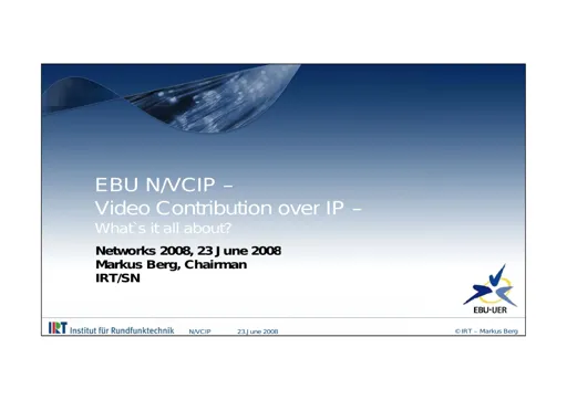 Video Contribution over IP - What's it all about?