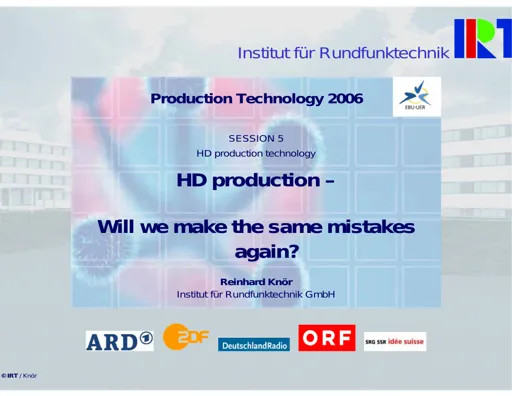 HD Production: Will we make the same mistake again ?