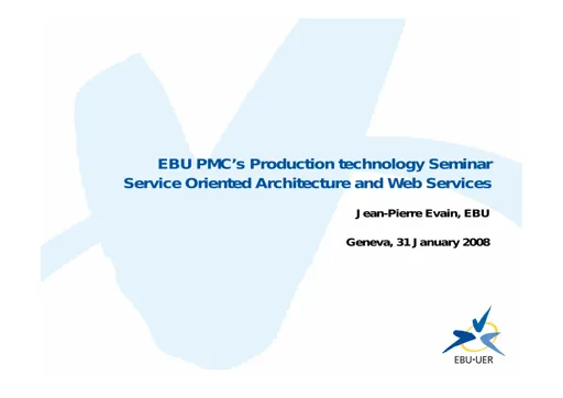 Services Oriented Architecture & Web Services