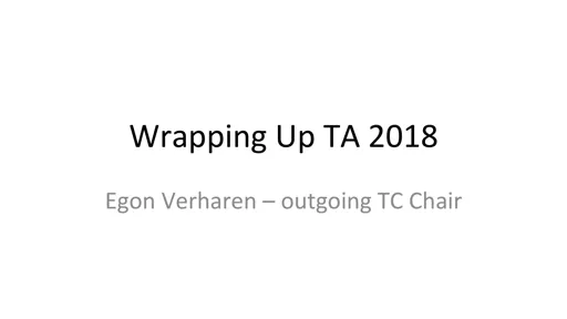 24th EBU Technical Assembly Wrap-Up - Egon Verharen, NPO, TC Chair