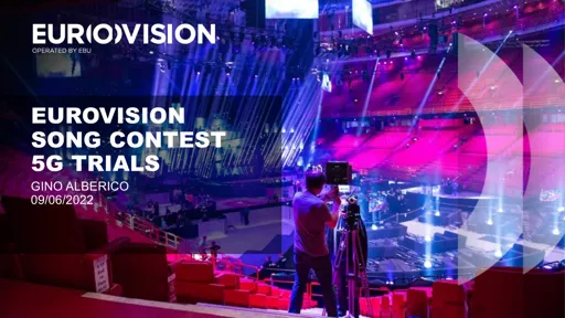 Eurovision Song Contest 5G Broadcast trials 2022