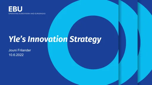 Yle’s innovation strategy