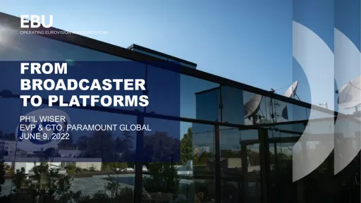 From broadcaster to platforms