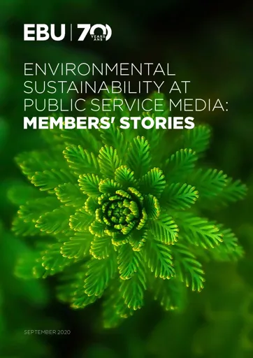 Environmental Sustainability at Public Service Media: Members' Stories