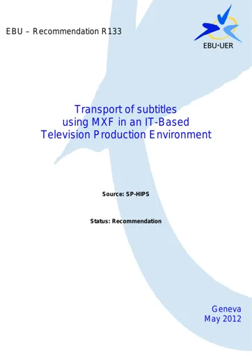 Transport of Subtitles using MXF in IT-based TV production