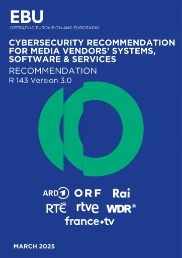 Cybersecurity for media vendor systems, software & services