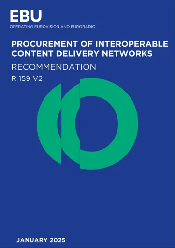 Procurement of interoperable Content Delivery Networks