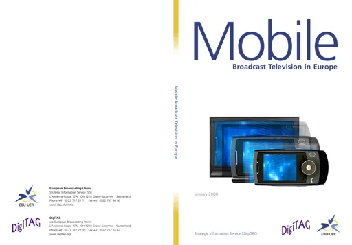 Mobile Broadcast Television in Europe