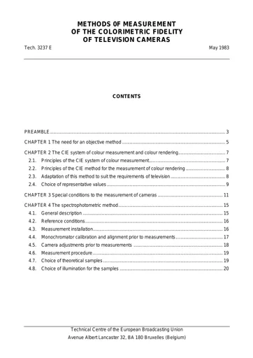 Measurement Methods for the Colorimetric Fidelity of TV Cameras