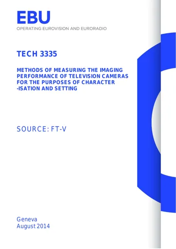 Measurements of TV cameras for Characterising & Setting