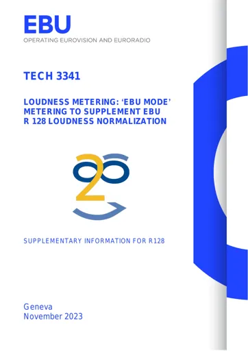 'EBU Mode' metering to supplement EBU R 128 loudness normalisation