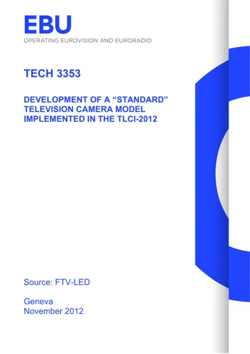 A Standard (TLCI-2012) TV Camera Model