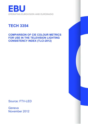 Comparison of CIE Colour Metrics - TLCI-2012