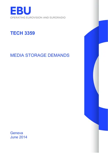 Media Storage Demands