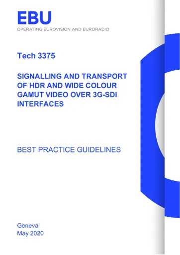 Signalling and Transport of HDR and Wide Colour Gamut Video over 3G-SDI Interfaces