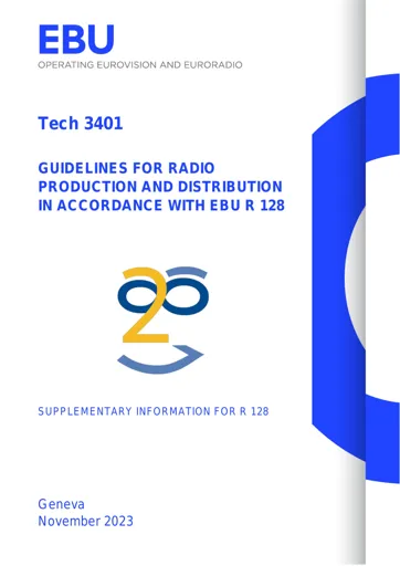 Guidelines for Radio production and distribution in accordance with EBU R 128