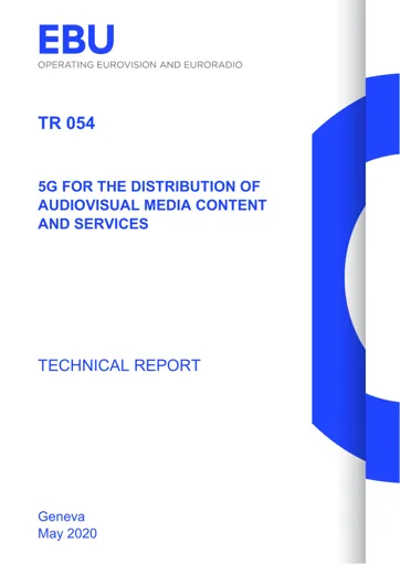 5G for the Distribution of Audiovisual Media Content and Services