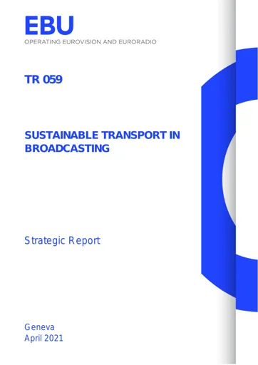 Sustainable Transport in Broadcasting