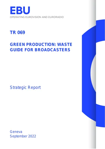 Green Production: Waste Guide for Broadcasters