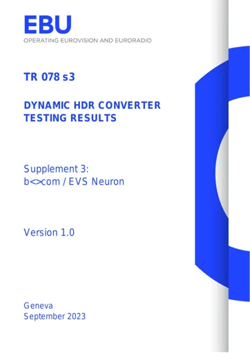 Dynamic HDR Converter Testing: b<>com / EVS