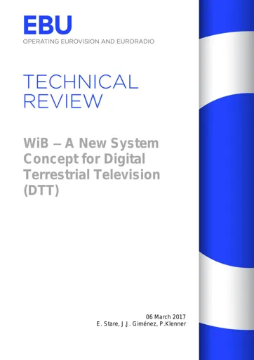 WiB - A New System Concept for DTT