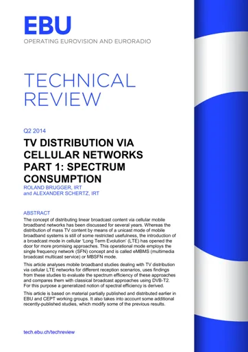 TV Distribution via Cellular Networks Part 1: Spectrum
